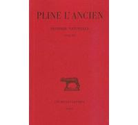 Histoire naturelle : Livre XIII