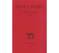 Histoire naturelle. Livre XV (De la Nature des arbres fruitiers) - Pline L'Ancien - Belles Lettres - broché - Etude