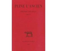 Histoire naturelle. Livre XX Pline L'Ancien (Auteur), Jacques André (Edité par)