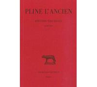 Histoire naturelle, Livre XXV : Nature des plantes naissant spontanément et des plantes découvertes par les hommes