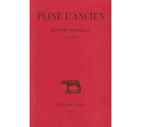 Histoire naturelle, livre XXVIII. Remèdes tirés des animaux