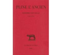 Histoire naturelle, livre XXVIII. Remèdes tirés des animaux