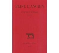 Histoire naturelle. Livre XXXI (Remèdes tirés des eaux) - Pline L'Ancien - Belles Lettres - broché - Etude