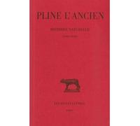 Histoire naturelle. Livre XXXIV (Des Métaux et de la sculpture) - Pline L'Ancien - Belles Lettres - broché - Etude