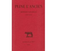 Histoire naturelle. Livre XXXVII Pline L'Ancien (Auteur)