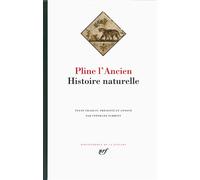 Histoire naturelle - Pline L'Ancien - Gallimard - relié - Anthologie