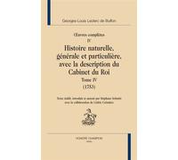 Histoire naturelle. Tome IV (1753) Œuvres complètes T4 - Buffon - Honore Champion - relié - Scolaire / Universitaire