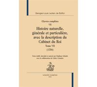 Histoire naturelle. Tome VII (1758) Oeuvres complètes T7 - Buffon - Honore Champion - broché - Scolaire / Universitaire