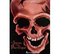 Histoire Noire Tome 1 - Le Joyau Du Pacifique