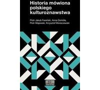 Histoire orale des études culturelles polonaises