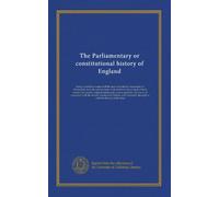 Histoire parlementaire ou constitutionnelle de l'Angleterre (v.20)