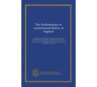 Histoire parlementaire ou constitutionnelle de l'Angleterre (v.23)