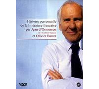 Histoire personnelle de la littérature française par Jean d'Ormesson et Olivier Barrot