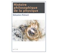 Histoire philosophique de la physique