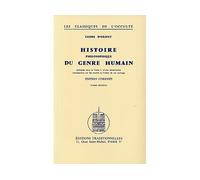 Histoire philosophique du genre humain - Antoine Fabre D'Olivet - Traditionnelles Eds - broché - Essai