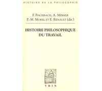 Histoire philosophique du travail