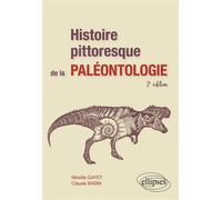 Histoire pittoresque de la paléontologie - Claude Babin - Ellipses - broché - Etude
