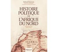 Histoire politique de l'Afrique du Nord - Mohand Tazerout - Heritage Editions - broché - Essai