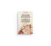 Histoire politique de l'Afrique du Nord - Mohand Tazerout - Heritage Editions - broché - Essai