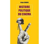 Histoire politique du cinéma