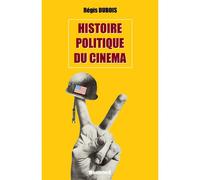 Histoire Politique Du Cinéma