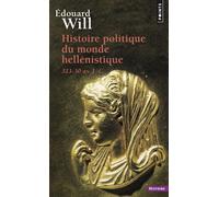 Histoire politique du monde hellénistique, 323-30 av. J.-C.