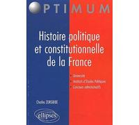 Histoire Politique Et Constitutionnelle De La France