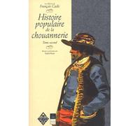 Histoire populaire de la chouannerie, tome 2