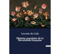 Histoire populaire de la Révolution française