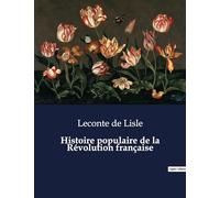 Histoire populaire de la Révolution française