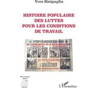 Histoire populaire des luttes pour les conditions de travail – L'Harmattan