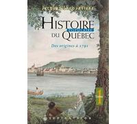 Histoire Populaire Du Quebec V 01 Des Origines A 1791