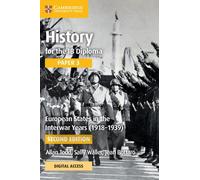 Histoire pour le diplôme du BI Papier 3 Les États européens dans l'entre-deux-guerres (1918-1939) Manuel de cours avec accès numérique (2 ans)