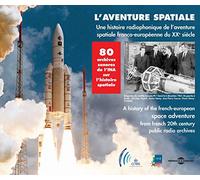 Histoire Radiophonique de l Aventure Spatiale