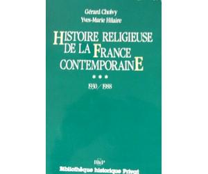Histoire Religieuse De La France Contemporaine. Tome 3, 1930-1988