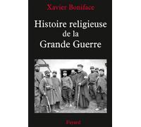Histoire religieuse de la Grande Guerre