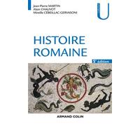 Histoire romaine 5ème édition - Jean-Pierre Martin - Armand Colin - broché - Etude