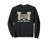 Histoire Romaine Latine Dicton philosophique Professeur Latin drôle Sweatshirt