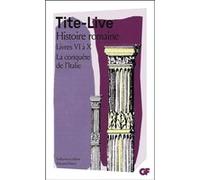 Histoire romaine Tite-Live (Auteur), Annette Flobert (Edité par), Annette Flobert (Traduction)