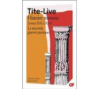 Histoire romaine Tite-Live (Auteur), Annette Flobert (Edité par), Annette Flobert (Traduction)