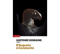 Histoire romaine - Tome 2 D'Auguste à Constantin - Pierre Cosme - Hachette Pluriel Reference - Poche - Essai