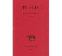 Histoire romaine. Tome IV : Livre IV - Tite-Live - Belles Lettres - broché - Etude