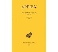 Histoire romaine. T.VIII. Livre I : Guerres civiles