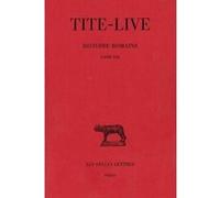 Histoire romaine. Tome XI : Livre XXI Tite-Live (Auteur), Paul Jal (Edité par)