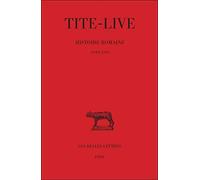 Histoire romaine. Tome XVI : Livre XXVI Tite-Live (Auteur)