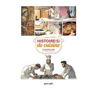 Histoire(s) de cuisine - 15 recettes cultes en bandes dessinées