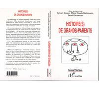 Histoire(s) de grands-parents - Sylvain Bouyer - L'harmattan - broché - Livre