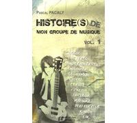 Histoire(S) De Mon Groupe De Musique - Tome 1