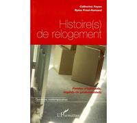 Histoire(s) de relogement Paroles d'habitants, regards de professionnels - Ryma Prost-Roman - L'harmattan - broché - Etude