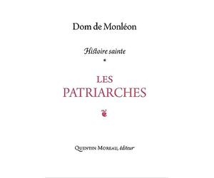 Histoire Sainte 1 : Les patriarches